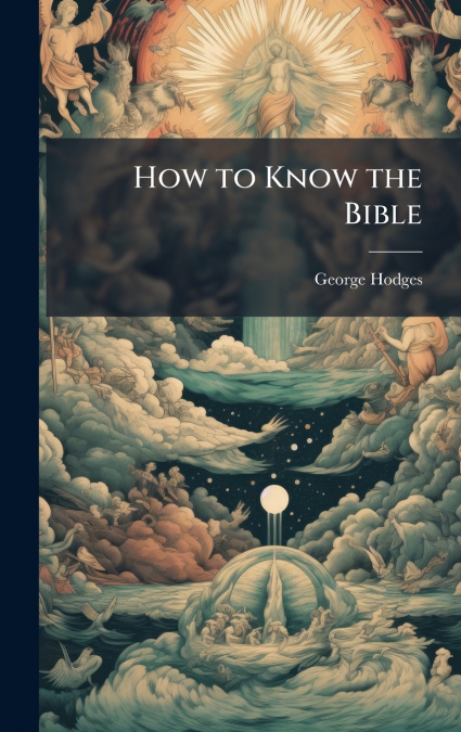 How to Know the Bible