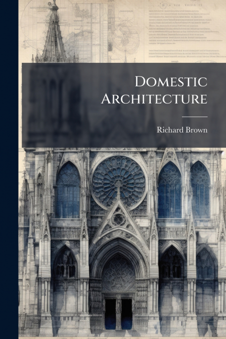 Domestic Architecture