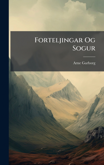 Forteljingar Og Sogur