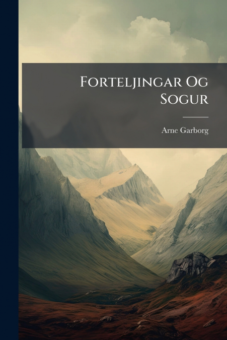 Forteljingar Og Sogur