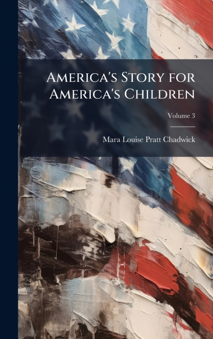 America’s Story for America’s Children