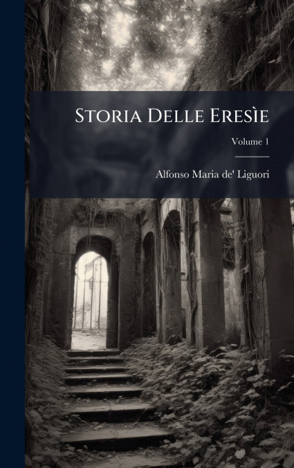 Storia Delle EresÃ¬e