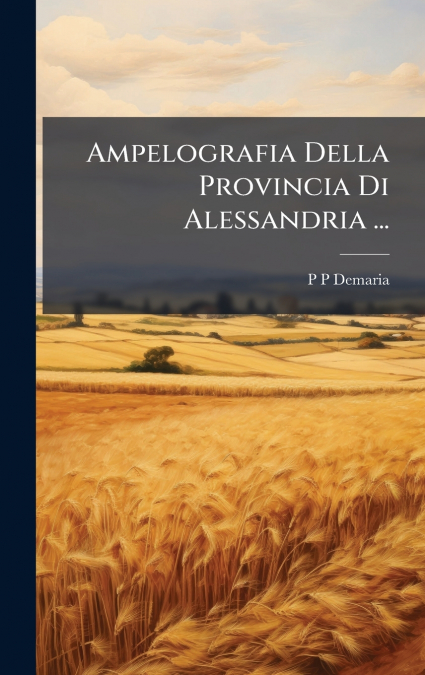 Ampelografia Della Provincia Di Alessandria ...