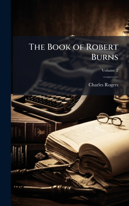 The Book of Robert Burns