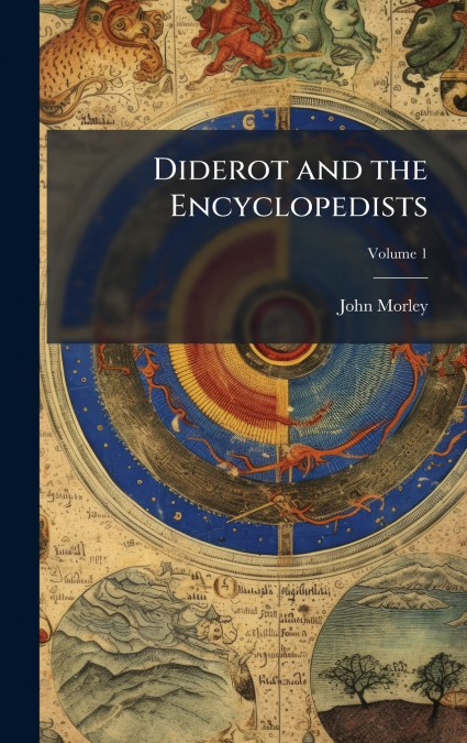 Diderot and the Encyclopedists