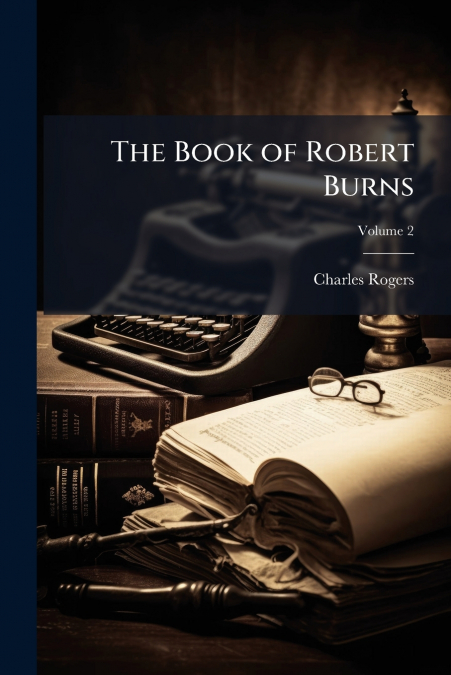 The Book of Robert Burns