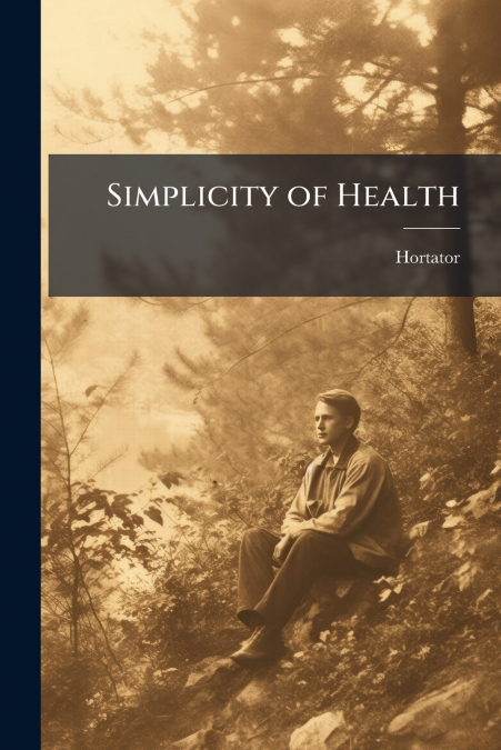 Simplicity of Health