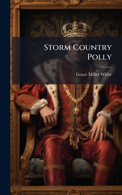 Storm Country Polly