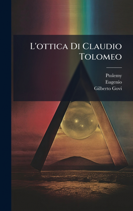 L’ottica Di Claudio Tolomeo