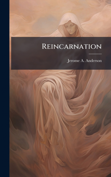 Reincarnation