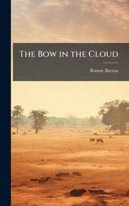 The Bow in the Cloud