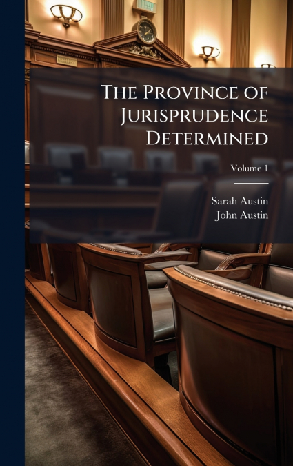 The Province of Jurisprudence Determined