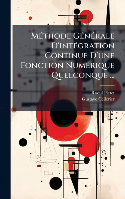 MÃ©thode GÃ©nÃ©rale D’intÃ©gration Continue D’une Fonction NumÃ©rique Quelconque ...