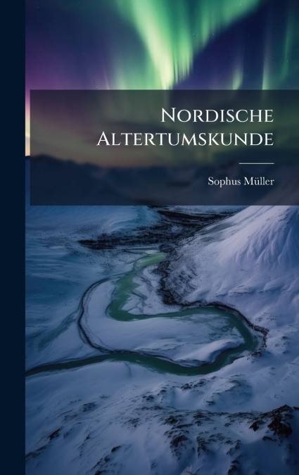 Nordische Altertumskunde