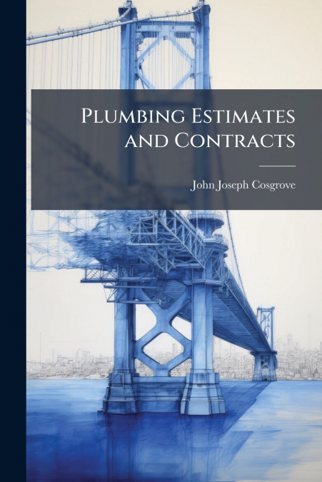 Plumbing Estimates and Contracts