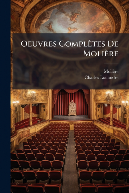 Oeuvres ComplÃ¨tes De MoliÃ¨re