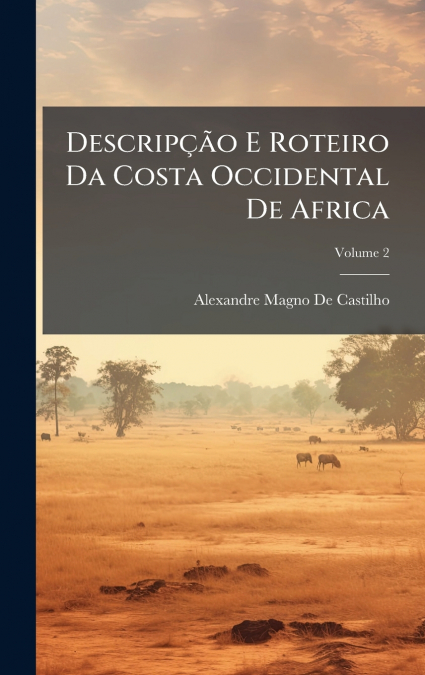 DescripÃ§Ã£o E Roteiro Da Costa Occidental De Africa