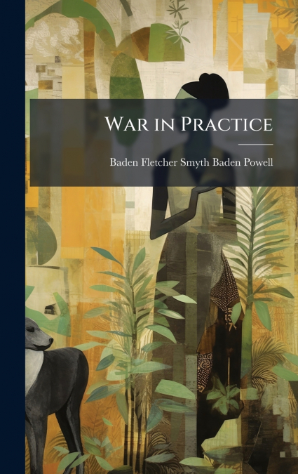 War in Practice