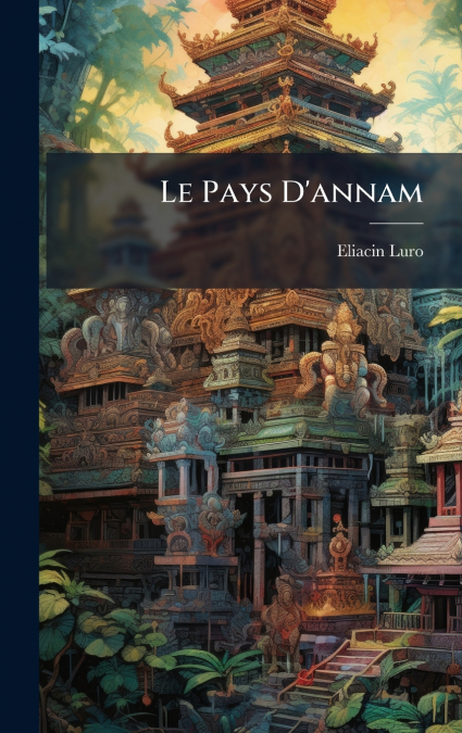 Le Pays D’annam