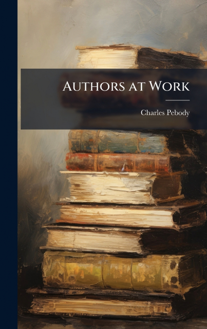 Authors at Work