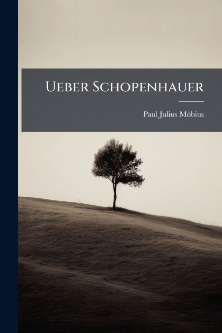 Ueber Schopenhauer