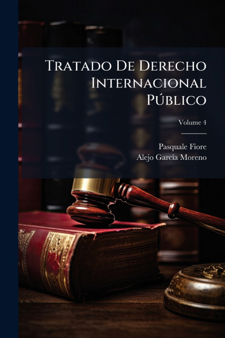 Tratado De Derecho Internacional PÃºblico
