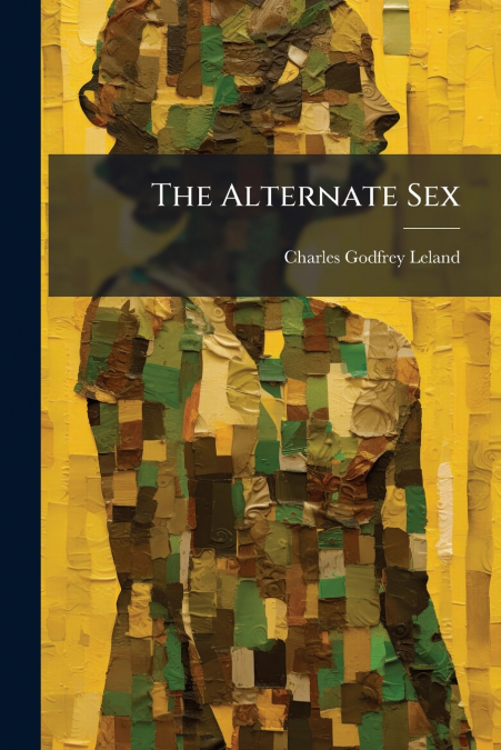 The Alternate Sex