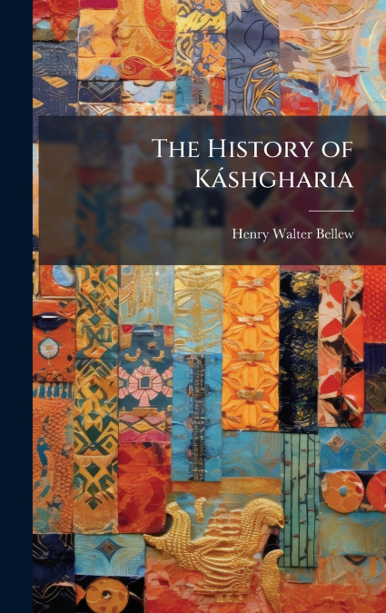 The History of KÃ¡shgharia