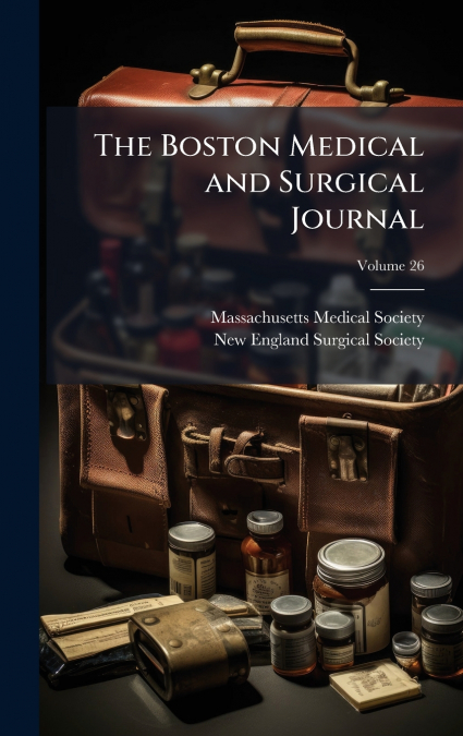 The Boston Medical and Surgical Journal