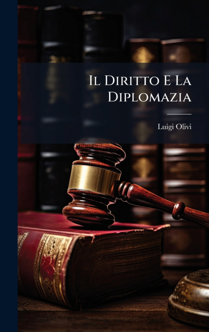 Il Diritto E La Diplomazia
