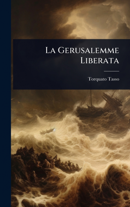 La Gerusalemme Liberata
