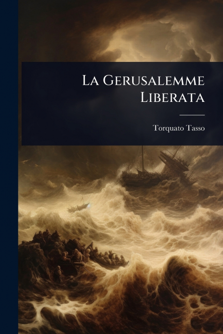 La Gerusalemme Liberata