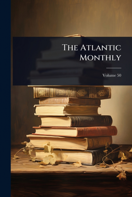 The Atlantic Monthly