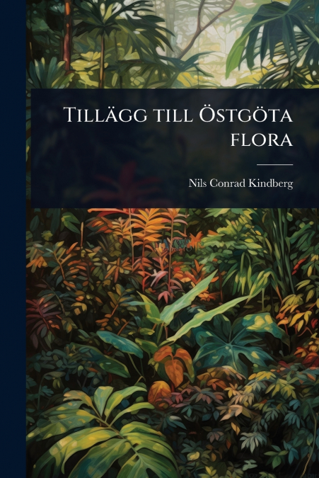 TillÃ¤gg till ÃstgÃ¶ta flora