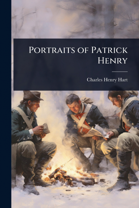 Portraits of Patrick Henry