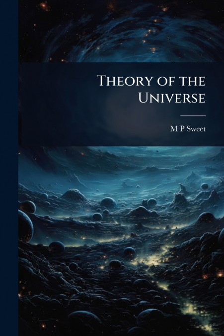 Theory of the Universe