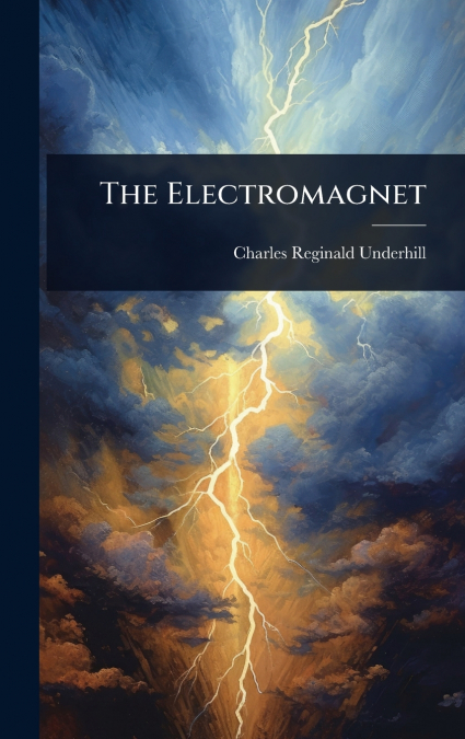 The Electromagnet