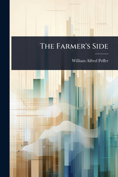 The Farmer’s Side