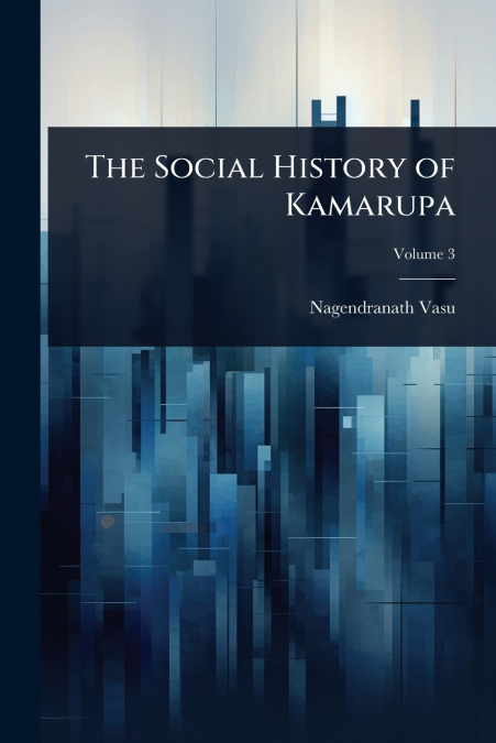 The Social History of Kamarupa
