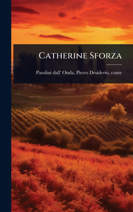 Catherine Sforza