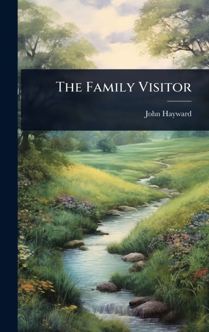 The Family Visitor