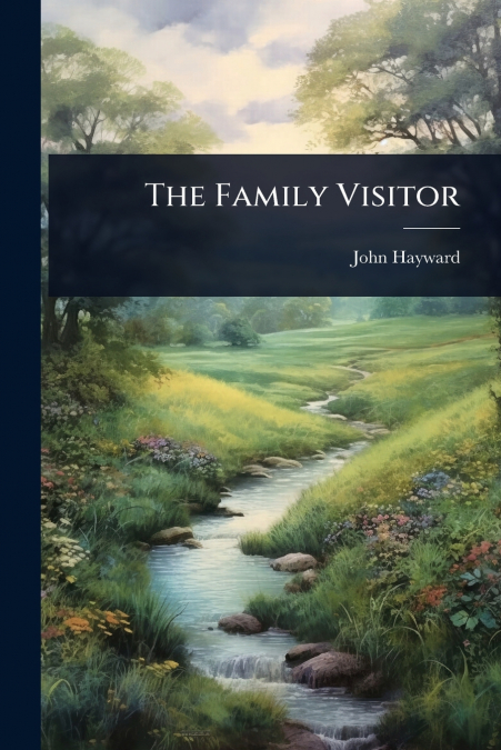 The Family Visitor