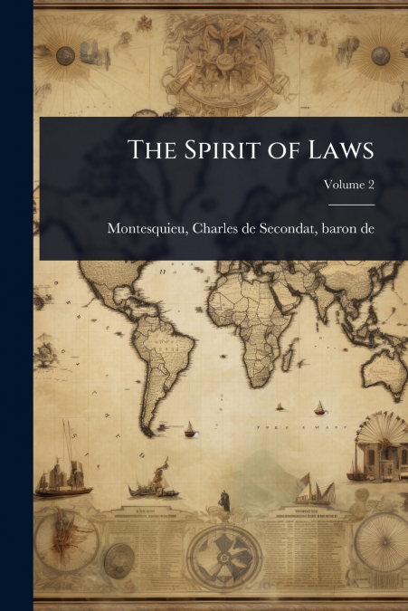 The Spirit of Laws