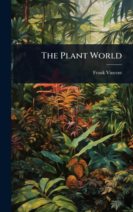 The Plant World