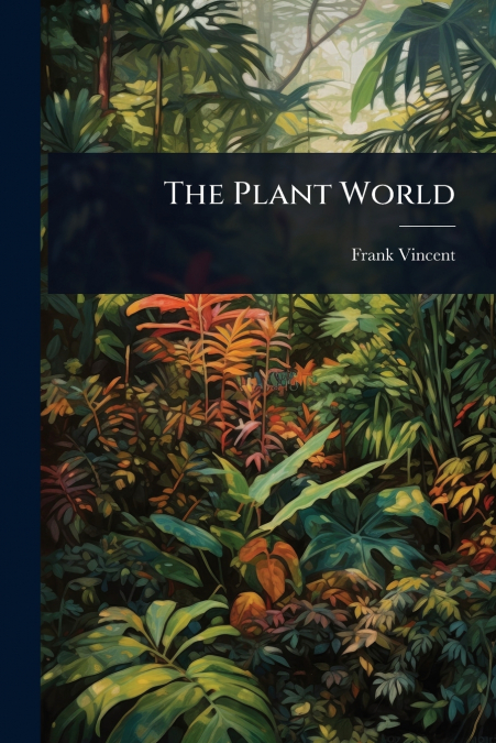 The Plant World
