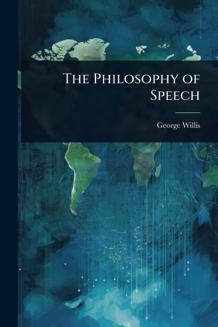The Philosophy of Speech