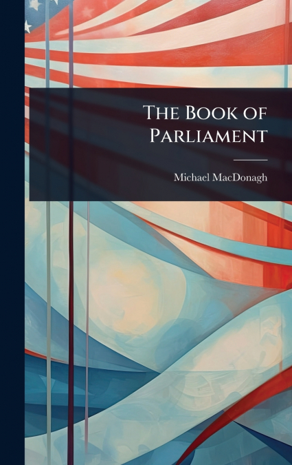 The Book of Parliament