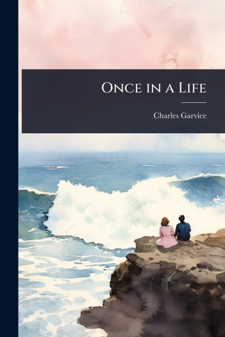 Once in a Life