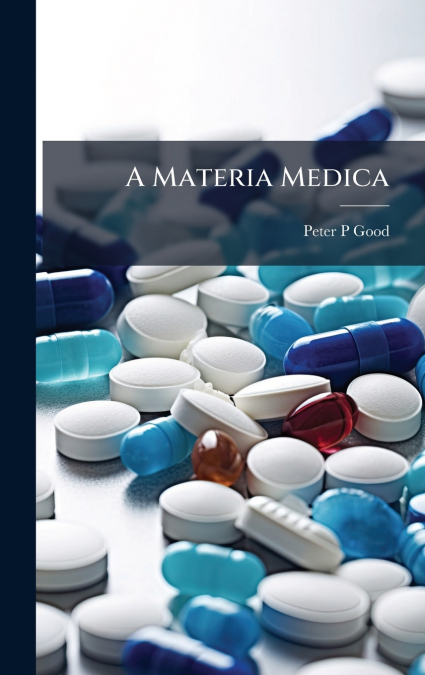 A Materia Medica