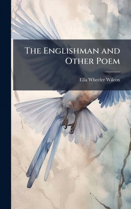 The Englishman and Other Poem